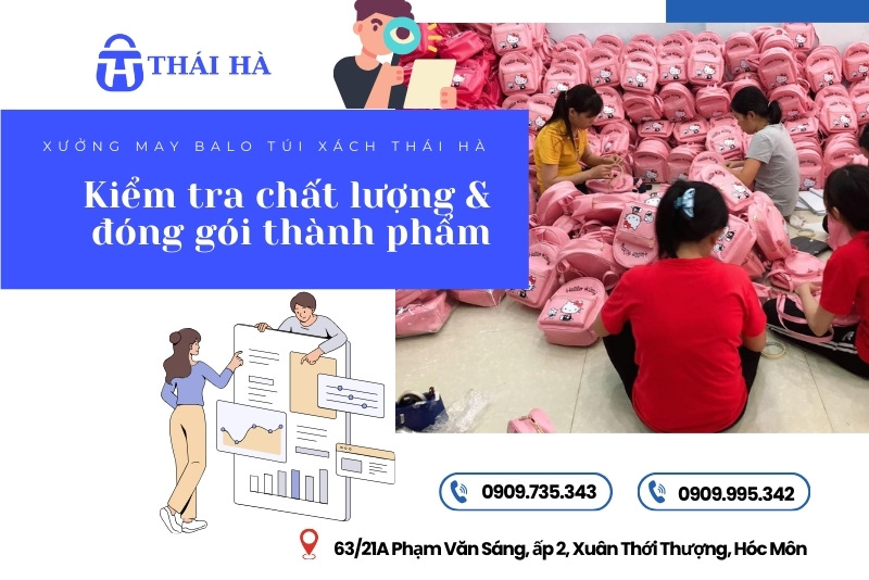Quy trình sản xuất tại xưởng may túi đeo chéo Thái Hà