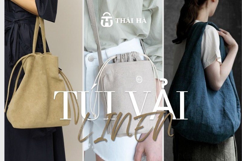 Tổng quan về túi Vải đay linen?