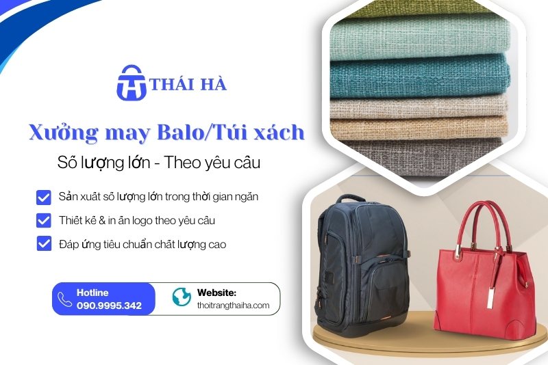 Xưởng may balo xuất khẩu theo yêu cầu - Thái Hà