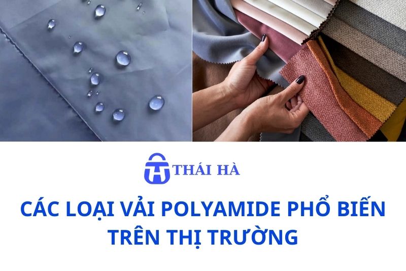 Các loại vải Polyamide phổ biến trên thị trường