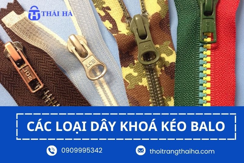 Các loại dây khoá kéo balo