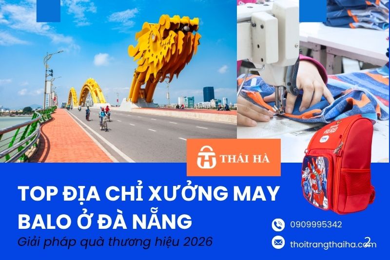Xưởng may balo ở Đà Nẵng