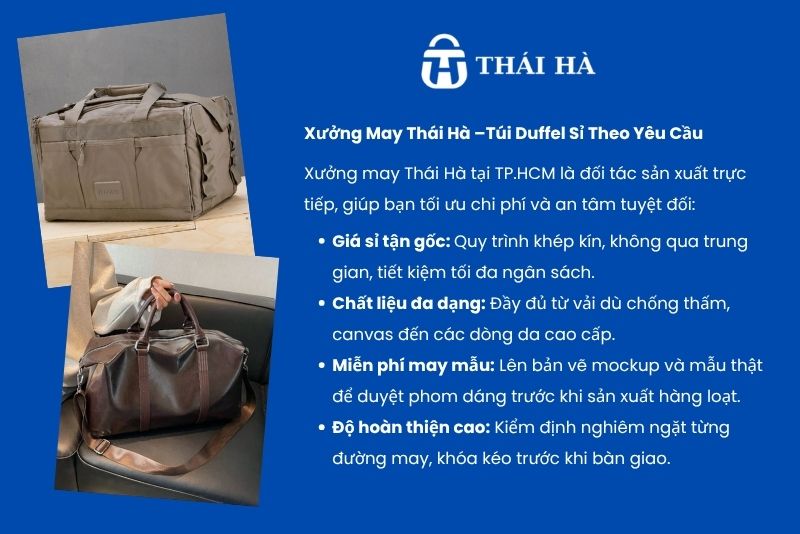 Xưởng may Thái Hà - đơn vị may túi duffel uy tín