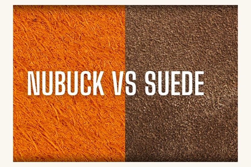 Phân biệt da nubuck và da lộn