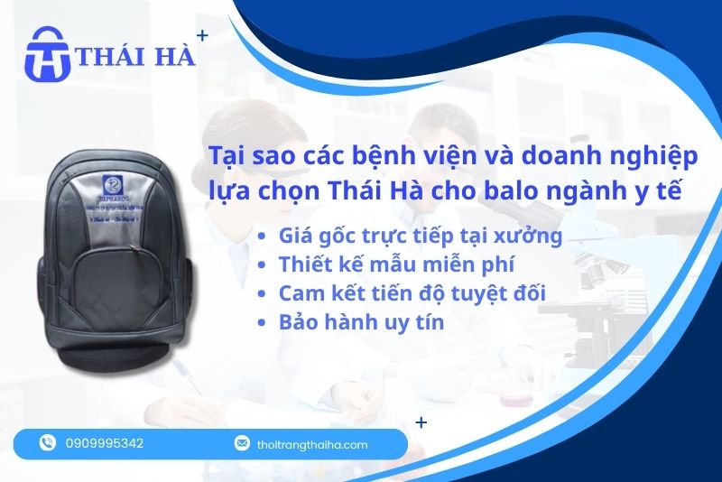 Vì sao lựa chọn Thái Hà cho balo ngành y tế
