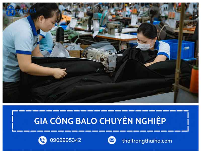 Xưởng May Thái Hà – Địa Chỉ Gia Công Balo Quà Tặng Nhận Diện Thương Hiệu TPHCM Uy Tín