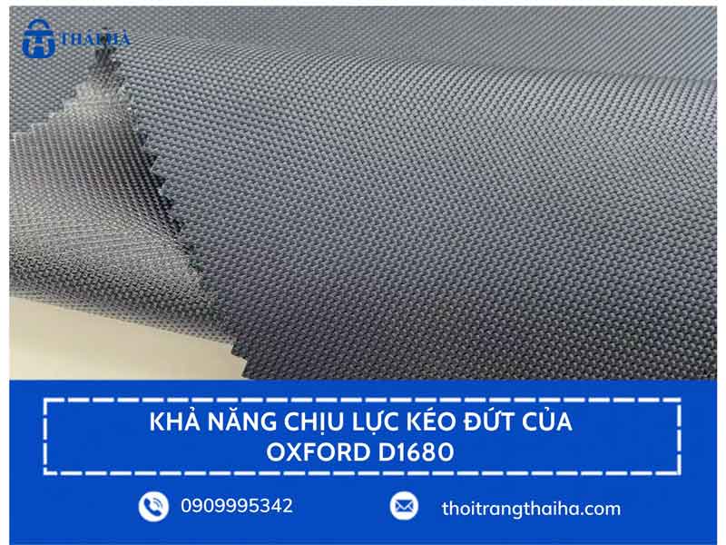 Khả năng chịu lực kéo đứt của Oxford D1680