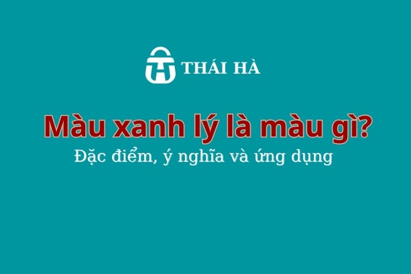 Màu xanh lý là màu gì?