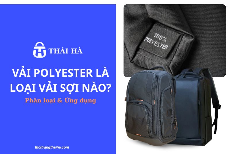 Vải Polyester là loại vải sợi nào?