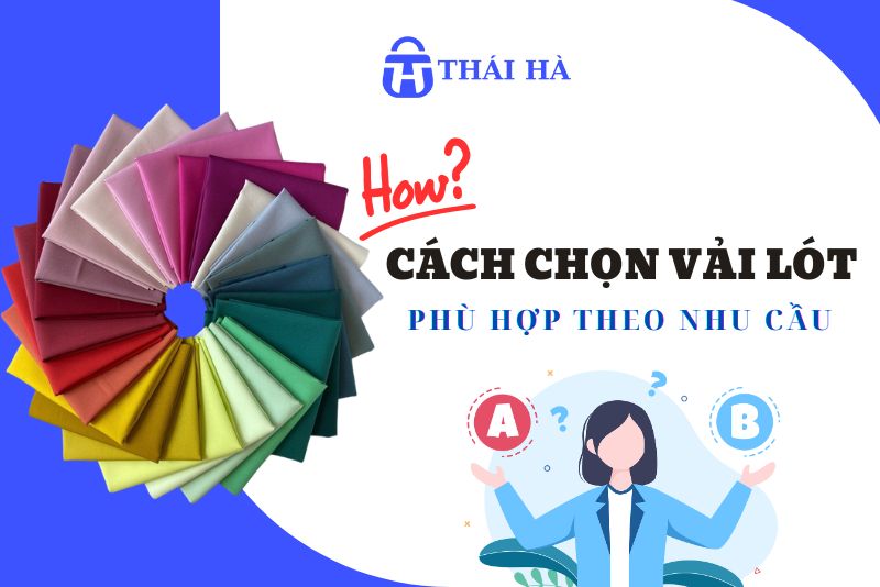 Cách chọn vải lót
