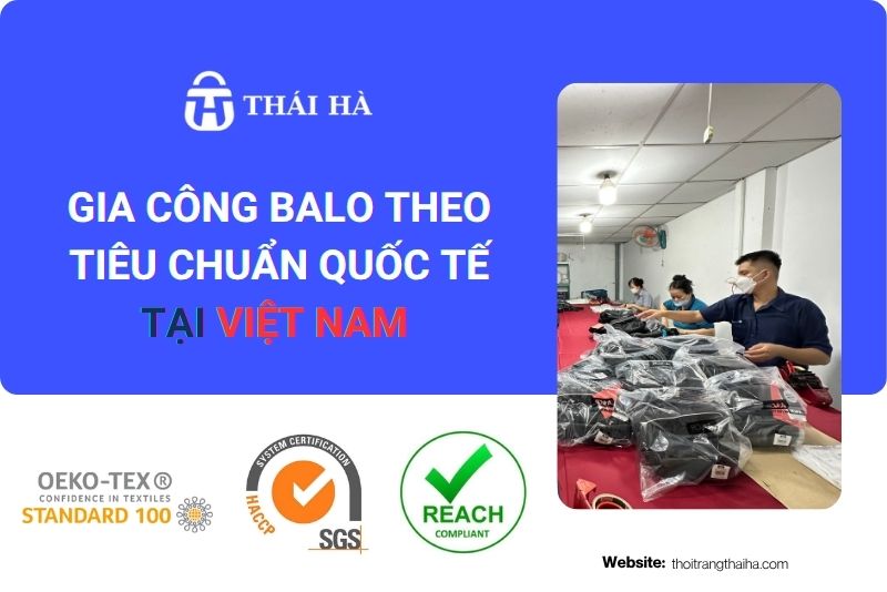 Gia công balo xuất khẩu