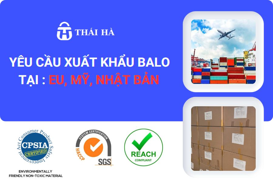 Yêu cầu xuất khẩu balo đi Mỹ