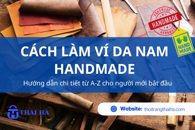 Cách làm ví da nam handmade