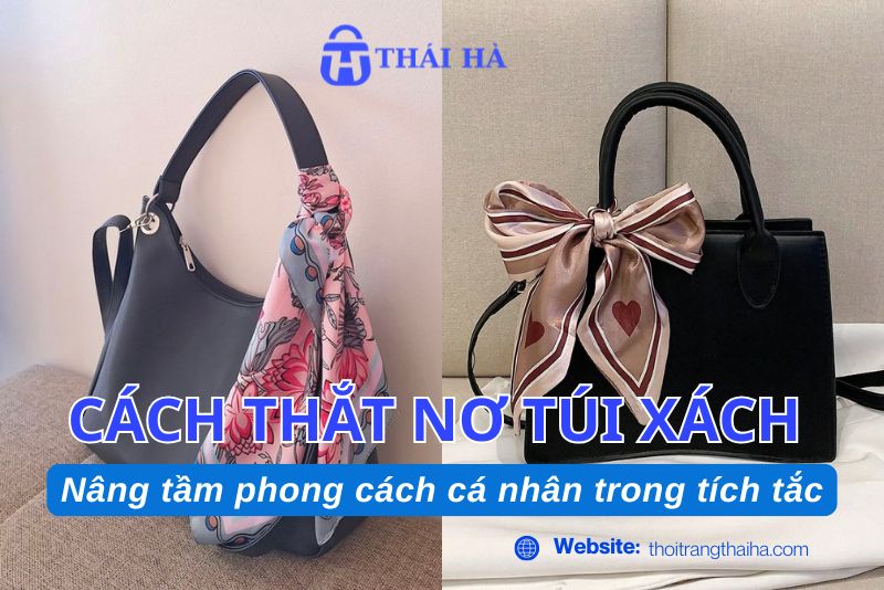 Cách thắt nơ túi xách