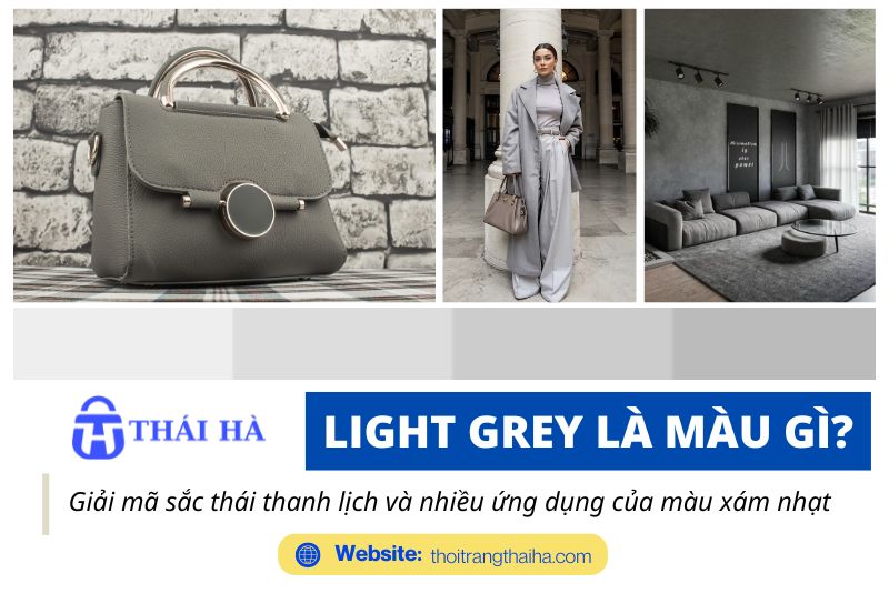 Light grey là màu gì?
