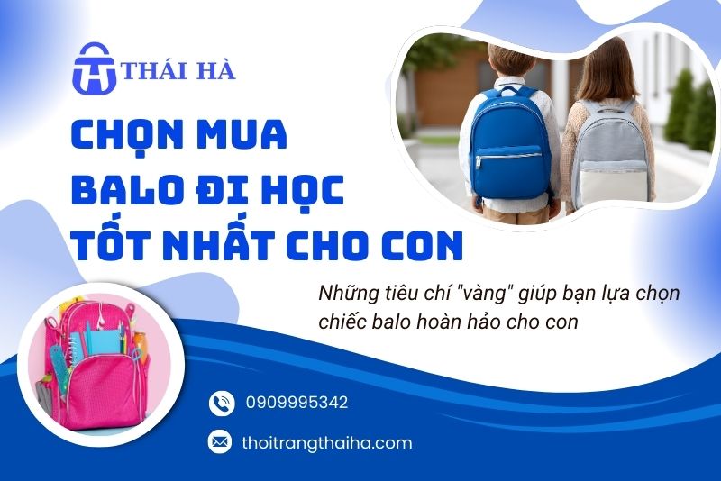 Chọn mua balo đi học tốt nhất cho con