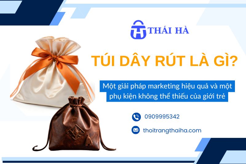 Túi dây rút là gì
