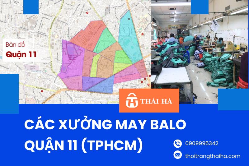 Các xưởng may balo quận 11 TPHCM