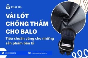 Vải lót chống thấm balo