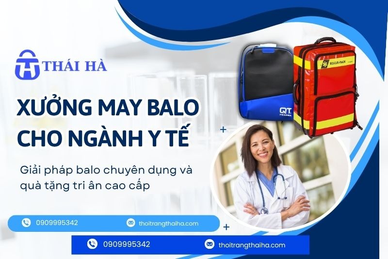 Xưởng may balo cho ngành y tế