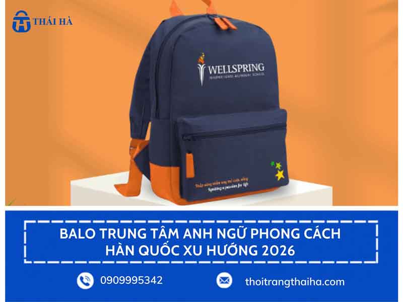 Mẫu balo trung tâm anh ngữ phong cách Hàn Quốc xu hướng 2026